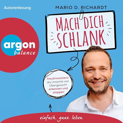 Mach dich schlank by Mario D. Richardt