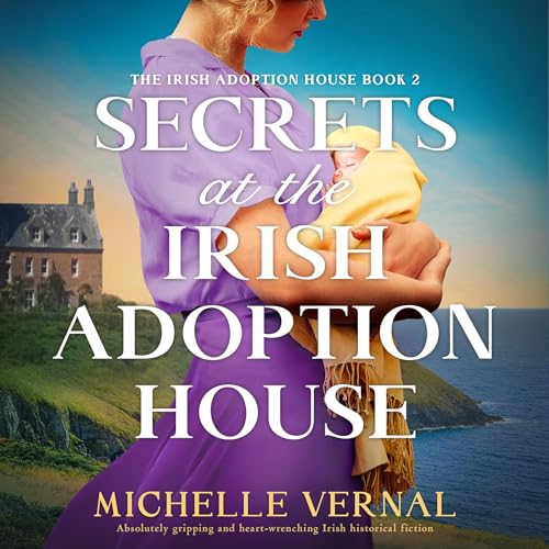 Secrets at the Irish Adoption House