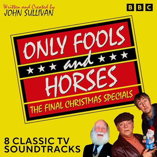 Only Fools and Horses: The Final Christmas Specials