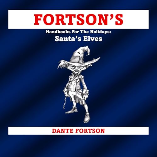 Fortson's Handbooks for the Holidays: Santa's Elves