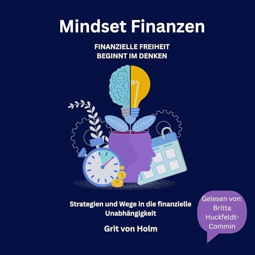 Mindset Finanzen: Finanzielle Freiheit beginnt im Denken