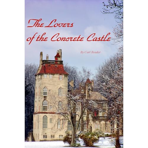 The Lovers of the Concrete Castle