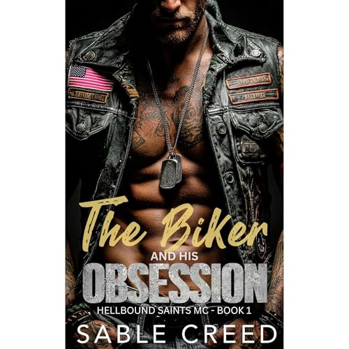 The Biker and His Obsession