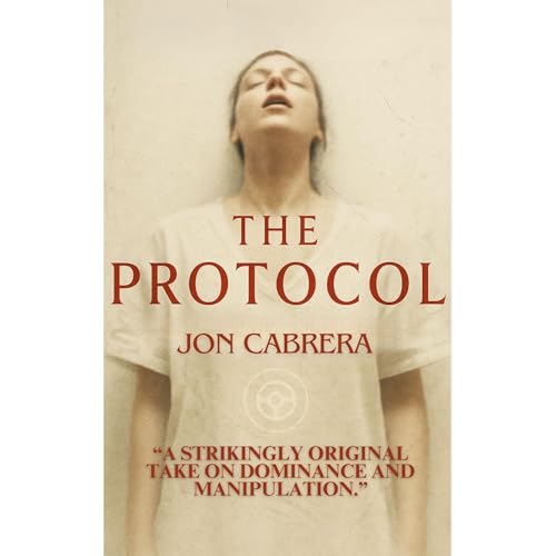 The Protocol by Jon Cabrera