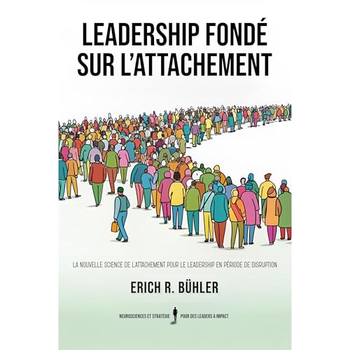 Leadership fondé sur l’attachement