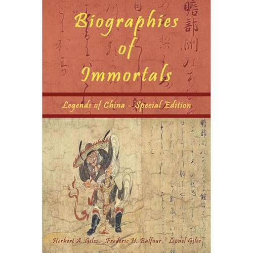 Biographies of Immortals: Legends of China - Special Edition