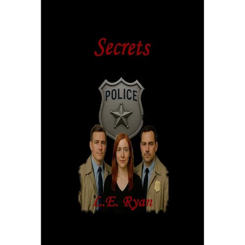 Secrets by L.E. Ryan
