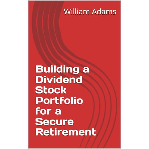 Building a Dividend Stock Portfolio for a Secure Retirement