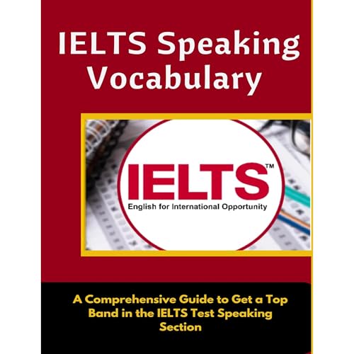 IELTS SPEAKING VOCABULARY