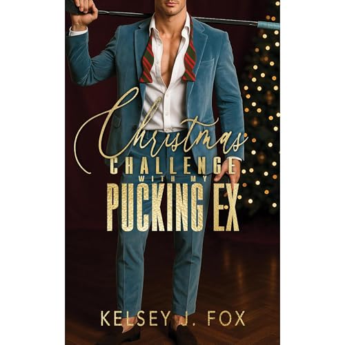 Christmas Challenge with My Pucking Ex