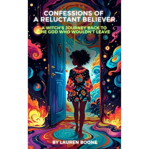 Confessions of a Reluctant Believer