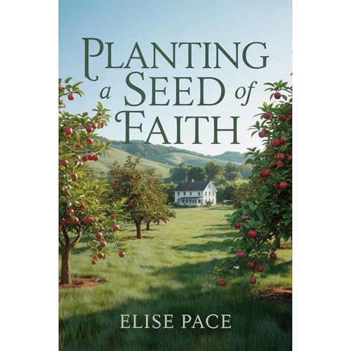 Planting a Seed of Faith