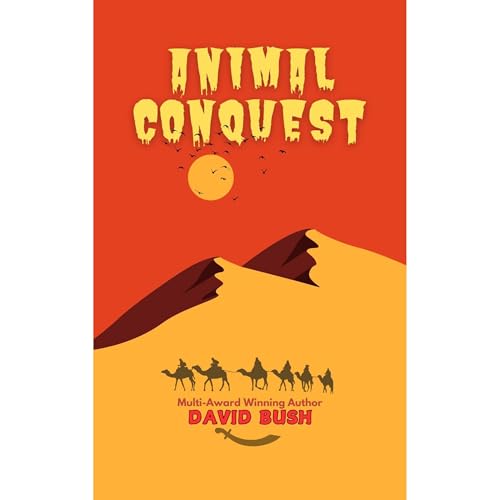 Animal Conquest(General Jack and the Battle of the Five Kingdoms #8)