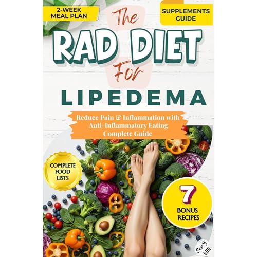 THE RAD DIET FOR LIPEDEMA by Samy Lee