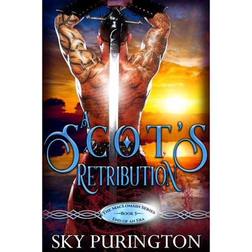 A Scot's Retribution by Sky Purington