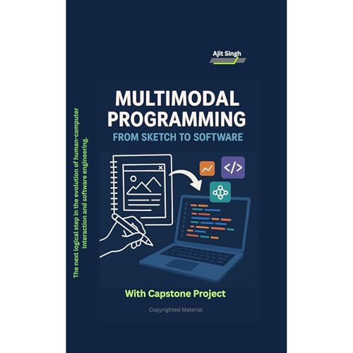 Multimodal Programming by Ajit Singh