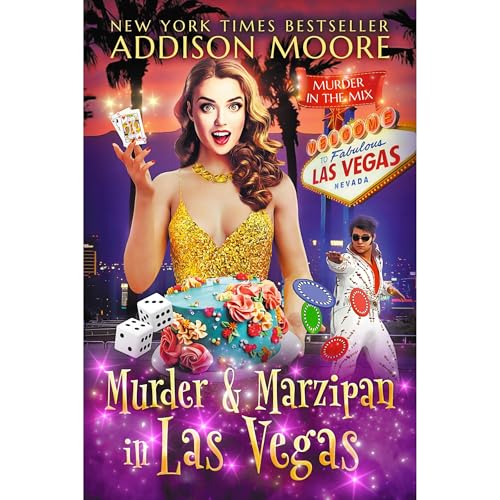 Murder and Marzipan in Las Vegas by Addison Moore