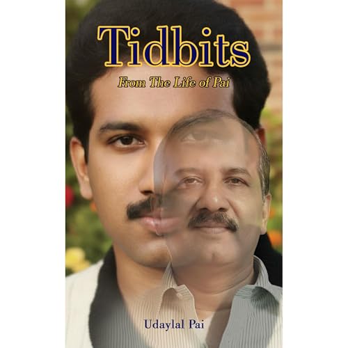 TIDBITS by Udaylal Pai