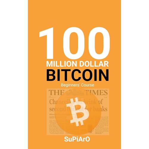 Hundred Million Dollar Bitcoin by SuPiArO Has