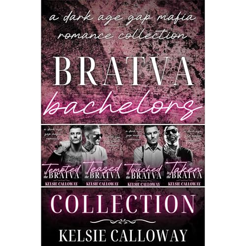 Bratva Bachelors Collection by Kelsie Calloway