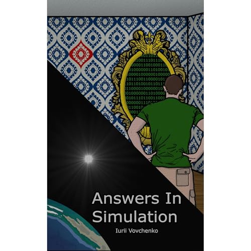 Answers In Simulation by Iurii Vovchenko
