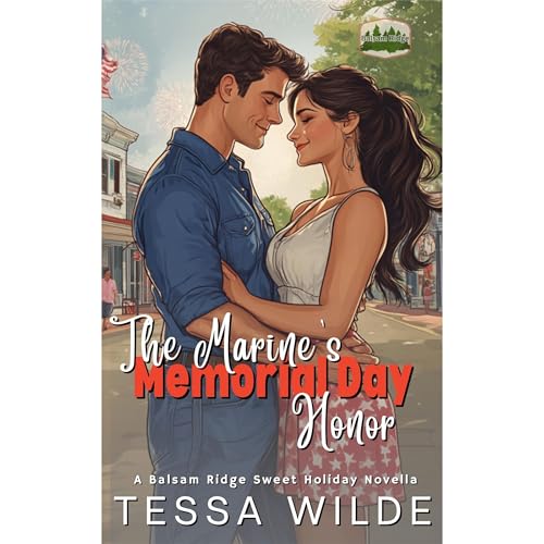 The Marine's Memorial Day Honor by Tessa Wilde