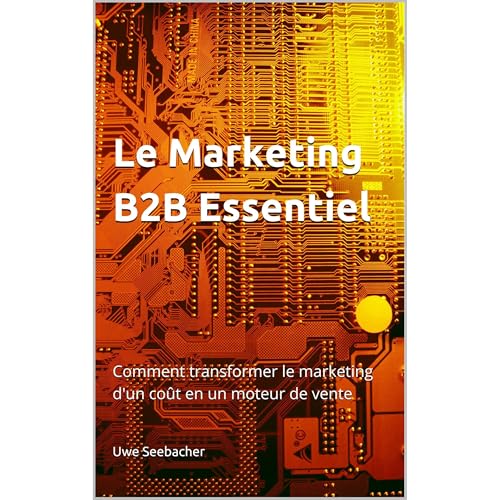 Le Marketing B2B Essentiel