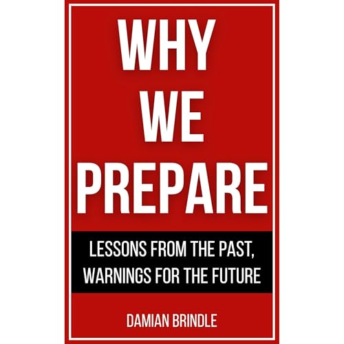 Why We Prepare by Damian Brindle