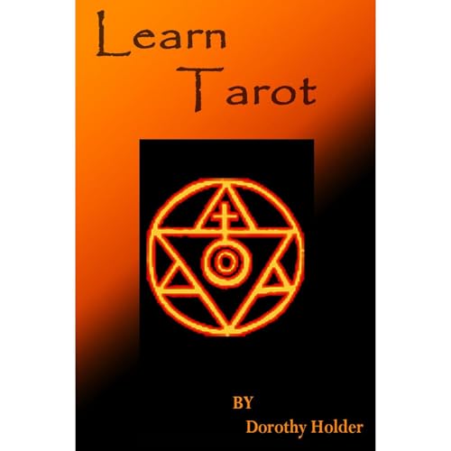 Learn Tarot by Dorothy Holder