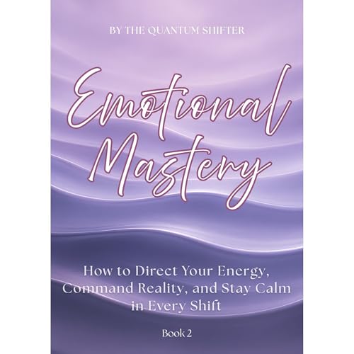 Emotional Mastery