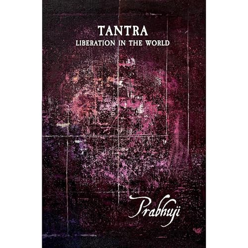 Tantra by Prabhuji Har-Zion
