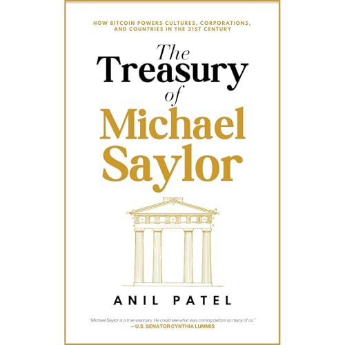 The Treasury of Michael Saylor