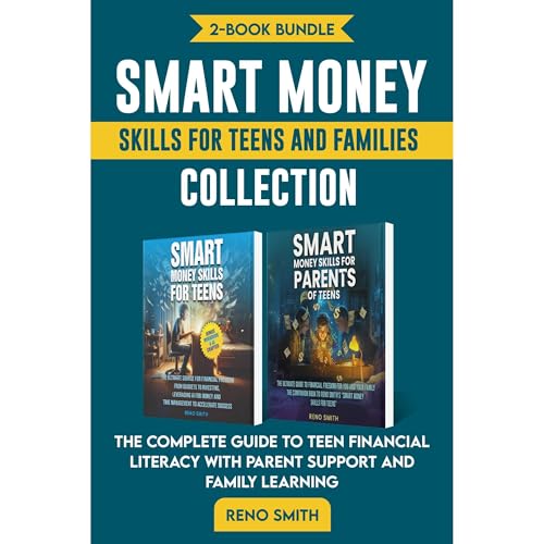 Smart Money Skills for Teens and Family Collection