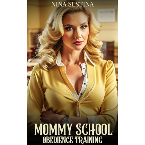 Mommy School by Nina Sestina