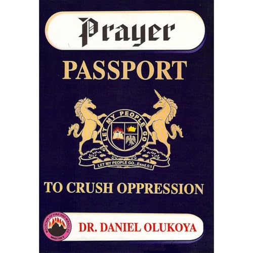 Prayer Passport to Crush Oppression