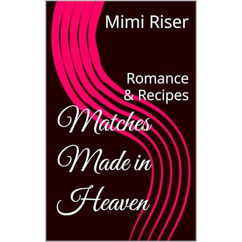 Matches Made in Heaven