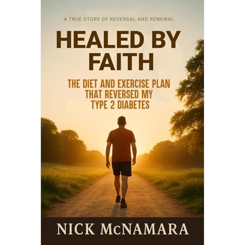 Healed by Faith by Nick McNamara