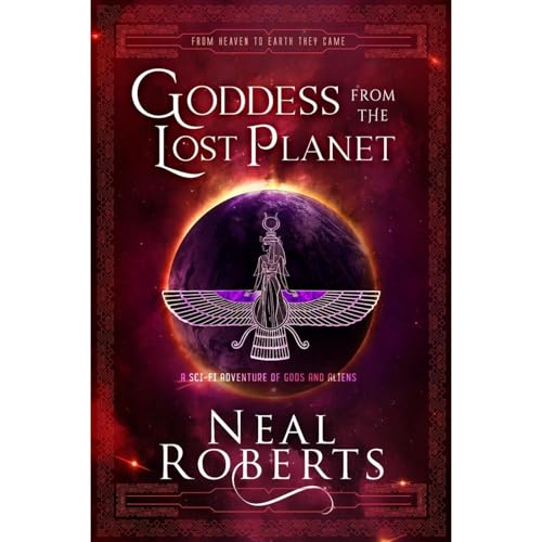 Goddess from the Lost Planet by Neal Roberts