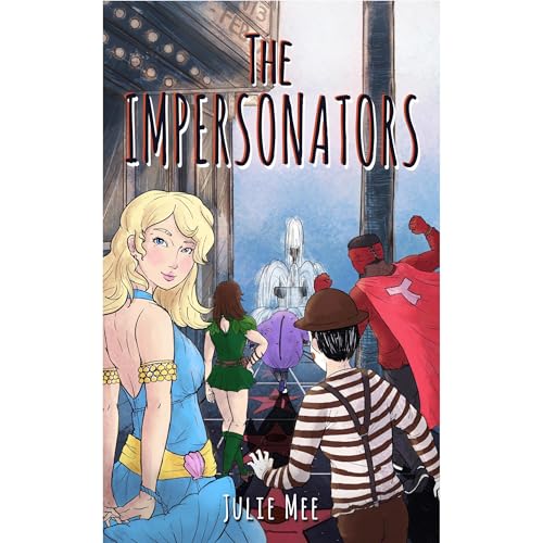 The Impersonators by Julie Mee