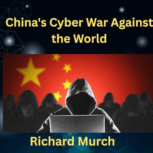 China's Cyber War Against the World