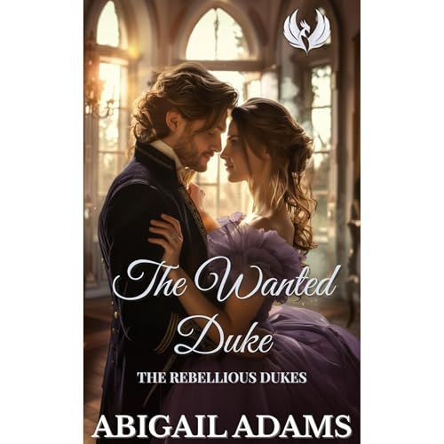 The Wanted Duke by Abigail Adams