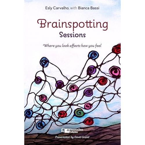 Brainspotting Sessions by Esly Carvalho