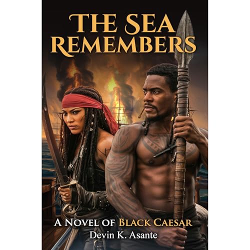 The Sea Remembers by Devin K. Asante