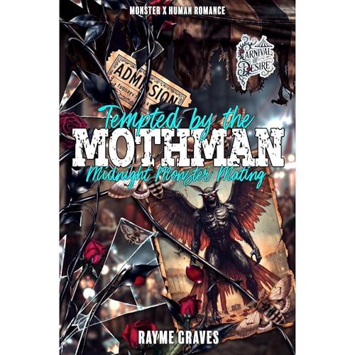 Tempted by the Mothman by Rayme Graves