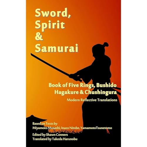 Sword, Spirit & Samurai by Shawn Conners