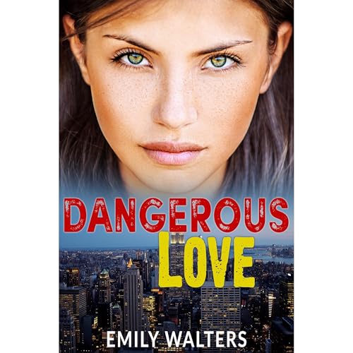 Dangerous Love