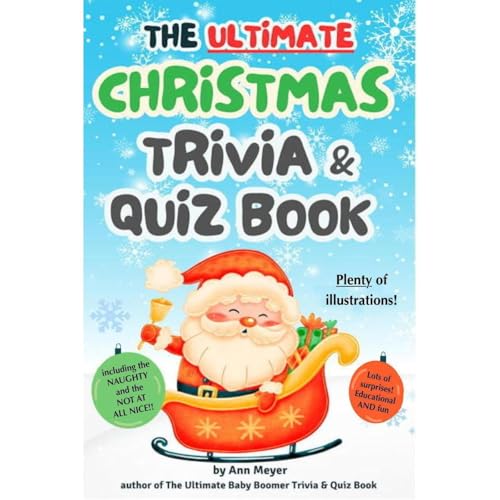 The Ultimate Christmas Trivia and Quiz Book by Ann Meyer