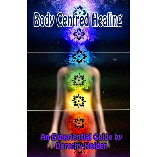 Body Centred Healing
