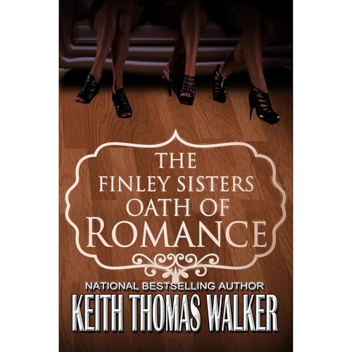 The Finley Sisters' Oath of Romance