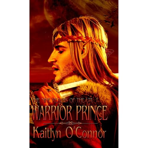 The Nine Realms of the Uti I: Warrior Prince
